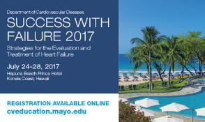 Success With Failure: Strategies for the Evaluation and Treatment of Heart: Kohala, Hawaii, USA, 24-28 July 2017