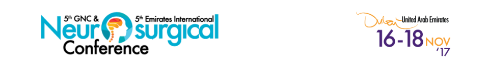5th GCC and 5th Emirates International Neurosurgical Conference: Dubai, United Arab Emirates, 16-18 November 2017