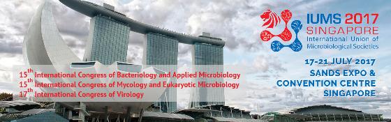 International Union of Microbiological Societies (IUMS) 2017: Singapore, Singapore, 17-21 July 2017