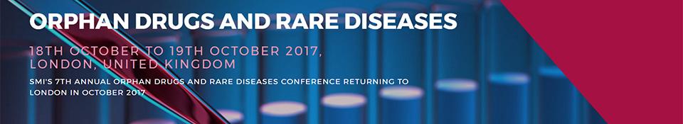 SMi's 7th annual Orphan Drugs and Rare Diseases UK Conference: London, England, UK, 18-19 October 2017 SMi's 7th annual Orphan Drugs and Rare Diseases UK Conference: London, England, UK, 18-19 October 2017