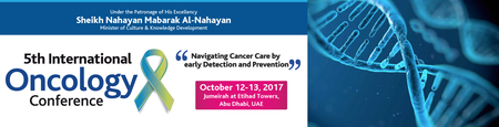 5th International Oncology Conference 2017: Abu Dhabi, United Arab Emirates, 12-13 October 2017