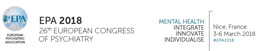 EPA 2018 Nice, France: 26th European Congress of Psychiatry: Nice, France, 3-6 March 2018