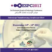 Third Emirates Surgical Pathology Conference (ESPC 2017): Dubai, United Arab Emirates, 14-16 December 2017