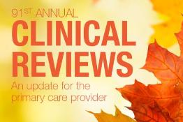 91st Annual Clinical Reviews - Oct 23-25 or Nov 6-8, 2017: New York, USA, 23 October - 8 November, 2017