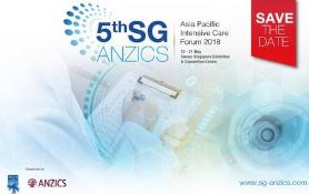 The 5th SG-ANZICS Asia Pacific Intensive Care Forum: Singapore, Singapore, 17-21 May 2018 The 5th SG-ANZICS Asia Pacific Intensive Care Forum: Singapore, Singapore, 17-21 May 2018