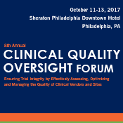 8th Clinical Quality Oversight Forum: Philadelphia, Pennsylvania, USA, 11-13 October 2017 8th Clinical Quality Oversight Forum: Philadelphia, Pennsylvania, USA, 11-13 October 2017