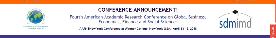 Fourth American Academic Research Conference on Global Business, Economics, Finance and Social Sciences: New York, USA, 13-15 April 2018 Fourth American Academic Research Conference on Global Business, Economics, Finance and Social Sciences: New York, USA, 13-15 April 2018