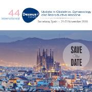 Dexeus Forum 2018 Barecelona- Update in Obstetrics, Gynaecology and Reproduct