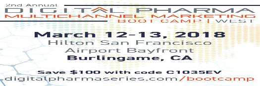 2nd Digital Pharma Multichannel Marketing Boot Camp West: San Francisco, California, USA, 12-13 March 2018