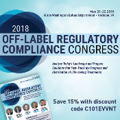 2018 Off-Label Regulatory Compliance Congress: Herndon, Virginia, USA, 21-22 May 2018 2018 Off-Label Regulatory Compliance Congress: Herndon, Virginia, USA, 21-22 May 2018