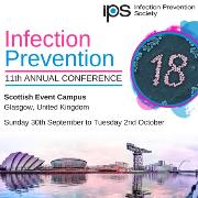 Infection Prevention 2018 - 11th Annual Conference, Glasgow