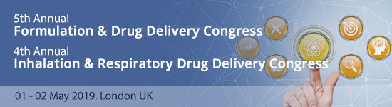 5th Annual Formulation & Drug Delivery Congress: London, England, UK, 29-30 April 2019